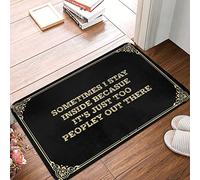 ZPSS Floor Mat Washable Bedroom Anti-slip Backing - Boho Bath Sometimes I Stay Inside Becasue It's Just Too Peopley Out There Durable Quality | Vintage Kitchen Accessories/Indoor(65X90CM)