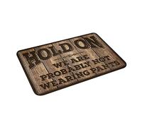 ZPSS Large Front Door Doormat - Throw Washable Soft Touch & Grip Bath Warm Feel | Room Decorations Aesthetic Premium Quality Bathmat Rug Washable Non Slip Hold On We're Probably Not(50X80CM)