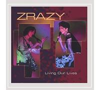 Zrazy - Living Our Lives
