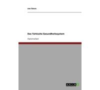 ztrk - Das Trkische Gesundheitssystem - paperback or softback - G555z