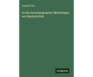 Zu den Paroemiographen: Mitteilungen aus Handschriften