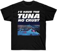 ZUAXUG I'll Have The Tuna No Crust T-Shirt Paul Walker Fast and Furious Black