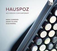 Zubimendi/Telleria – Hauspoz: Accordion Contemporary – CD – NAXOS