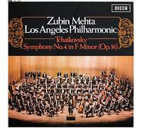 Zubin Mehta / Los Angeles Philharmonic Orchestra - Tchaikovsky - Symphony No.4 In F Minor Op.36