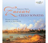 Zuccari, F.M. - Francesco Maria Zuccari: Cello Sonatas