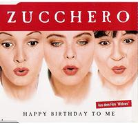 Zucchero - Happy Birthday to Me [Import]