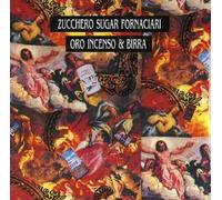 Zucchero Sugar Fornaciari - Oro Incenso E Birra