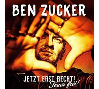 Ben Zucker Jetzt Erst Recht Feuer Frei (CD)