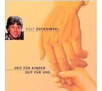 Zuckowski,Rolf - Zeit Fuer Kinder-Zeit Fuer Uns