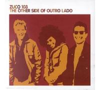 Zuco 103 - The Other Side Of