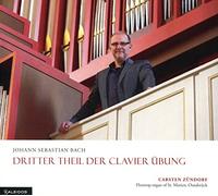 Zündorf,Carsten - Dritter Theil der Clavier Übung
