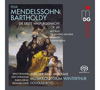 Zürcher Sing-Akademie ; Musikkollegium Winterthur - Mendelssohn: The First Walpurgis Night; Hebrides Overture Et