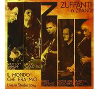 Zuffanti, Fabio - Il Mondo Che Era Mio