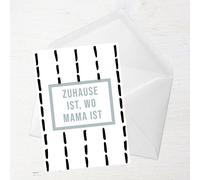 Zuhause Ist, Wo Mama Ist Greetings Card - Large Card