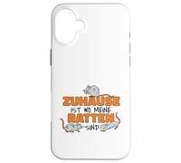 Zuhause ist wo meine Ratten sind Rattenliebhaber Case for iPhone 16 Plus