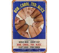 Zuhhgii Bob & Carol & Ted & Alice Movie Poster Retro Film Tin Sign Cafe Restaurant Home Wall Retro Club Restaurant Man Cave Gift Vintage Metal Sign 12x8 inch.