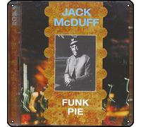 Zuhhgii Brother Jack McDuff - Funk Pie Metal Signs Vintage Rock Music Wall Decor Man Cave Tin Sign Gym Pool Bar Bathroom Yard Garage Pub Plaque Poster Wall Art Sign 12x12 Inch