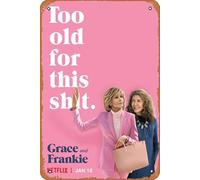 Zuhhgii Grace and Frankie Movies Poster Vintage Tin Sign,Film Television Poster Gift Wall Decor Art for Gift Karaoke Man Cave Musical Bars,Restaurants,Cafes,Bar Club,Pubs 8"x12" Inch Metal Signs.