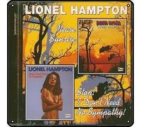Zuhhgii Lionel Hampton - Please Sunrise + Stop! I Don't Need No Sympathy! Metal Signs Vintage Rock Music Wall Decor Man Cave Tin Sign Gym Pool Bar Bathroom Yard Garage Pub Plaque Poster Wall Art Sign