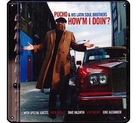 Zuhhgii Pucho & His Latin Soul Brothers - How'm I Doin'? Metal Signs Vintage Rock Music Wall Decor Man Cave Tin Sign Gym Pool Bar Bathroom Yard Garage Pub Plaque Poster Wall Art Sign 12x12 Inch