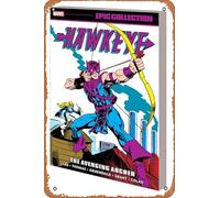Zuhhgii Retro Anime Metal Tin - HAWKEYE EPIC COLLECTION: THE AVENGING ARCHER TPB - Cartoon Metal Tin Sign film Poster for Music Cafe Bar Restaurant Supermarket Shop Film Gifts 8x12 Inches Plaque.