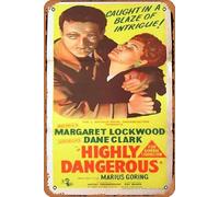 Zuhhgii Retro Classic Old Movie HIGHLY DANGEROUS Daybill Movie Poster Margaret Lockwood Vintage Metal Tin Sign TV Film Poster Gift Karaoke Bar Pub Club Decorative Wall Plates Man Cave Home Decor 8x12
