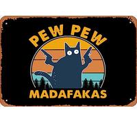 Zuhhgii Retro Tin Sign Cat Pew Pew Madafakas Vintage Vintage Funny Novelty Metal Signs Man Cave Humorous Signs Movies Music Bar Art Poster Retro Print Wall Decor Garage Gifts 12x8 Inches