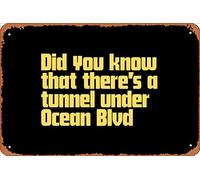 Zuhhgii Retro Tin Sign Did You Know That There's a Tunnel Under Ocean Blvd Vintage Funny Novelty Metal Signs Man Cave Humorous Signs Movies Music Bar Art Poster Retro Print Wall Decor Garage Gifts