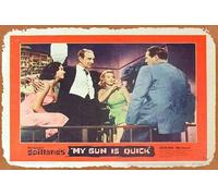 Zuhhgii Retro Tin Sign MICKEY SPILLANE’S MY GUN IS QUICK 1957 Mike Hammer RARE Lobby card 6 Classic Movie TV Poster Decor Wall Art Painting Poster Musical Bar Pub Cafe Wall Kitchen Bathroo Poster