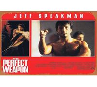 Zuhhgii Retro Tin Sign THE PERFECT WEAPON Original Lobby Card 6 Martial Arts Jeff Speakman Retro of Classic Old Film Poster Metal Sign TV Bar Man Cave Wall Decor 8x12 Inches.