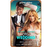Zuhhgii Shotgun Wedding (Jennifer Lopez, Josh Duhamel) Movie Poster Tin Sign Film Movie Cinema Theater 8x12 Inches - Vintage Metal Tin Sign for Home Bar Pub Garage Decor Gifts