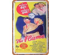 Zuhhgii Vintage Classic Movie Poster Tin Sign THE FLAME Film Noir Daybill Movie Poster 1947 John Carroll Retro Metal Film TV Poster Gift Karaoke Bar Pub Club Decorative Wall Plates Man Cave Home Decor