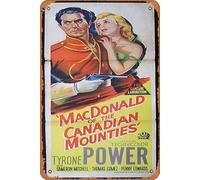 Zuhhgii Vintage Movie Poster MACDONALD OF THE CANADIAN MOUNTIES aka PONY SOLDIER daybill Movie poster Tyrone Power Tin Sign,Retro of Classic Old Film Poster Metal Sign TV Bar Wall Club Restaurant Man
