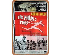 Zuhhgii Vintage Movie Poster Tin Sign THE NAKED PREY Original 3 Sheet Movie Poster Cornel Wilde Retro of Classic Old Film Poster Metal Sign TV Bar Wall Club Restaurant Man Cave Wall Decoration 8x12