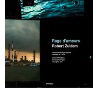 Zuidam, Robert - Rage D'amours -Digi-