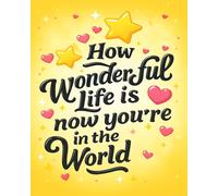 ZUKIY How Wonderful Life Is Now - Boho Nursery Wall Art - Hanging Wall Art for Nursery - Hippie Nursery Banner - Unframed 8x10 Print - Natural Life Wall Decor for Baby Girl Room or Playroom