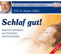 Zulley,Jürgen Prof.Dr. - Schlaf gut! (inkl. Somnia 1)