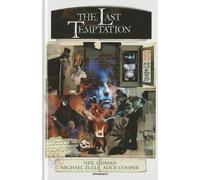 Michael Zulli – Neil Gaiman's The Last Temptation – 20th Anniversary Deluxe Edition Hardcover