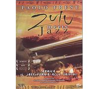 Zulu Meets Jazz (Dvd+Libro)