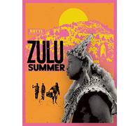 Zulu Summer