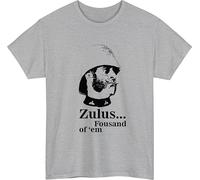Zulus Fousands of 'Em T-Shirt, Funny Retro War Movie Quote Tshirt, British Army Meme tee, Rorke's Drift Film Fan Gift Unisex top Heather Grey