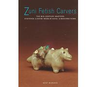 Zuni Fetish Carvers: The Mid-Century Masters
