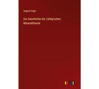 Zur Geschichte der Liebig'schen Mineraltheorie