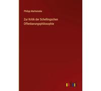 Zur Kritik der Schellingschen Offenbarungsphilosophie