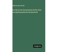 Zur Moral der literarischen Kritik: Eine moralphilosophische Streitschrift