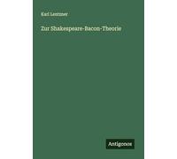 Zur Shakespeare-Bacon-Theorie