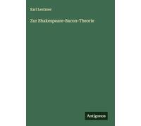 Zur Shakespeare-Bacon-Theorie