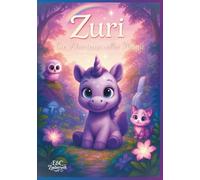 Zuri - Ein Abenteuer voller Magie