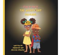 Zuri & Malik: The Nightlight Brigade