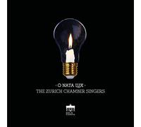 Zurich Chamber Singers – O Nata Lux – CD (Edel)